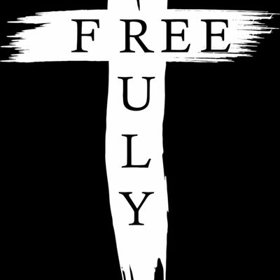 289 Truly Free Faith Thumbnail